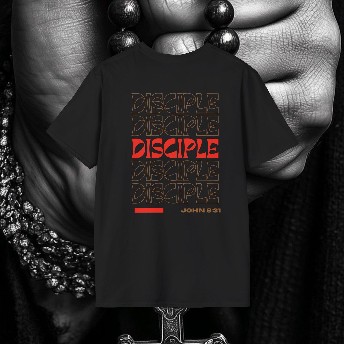 Disciple John 8:31 T-Shirt