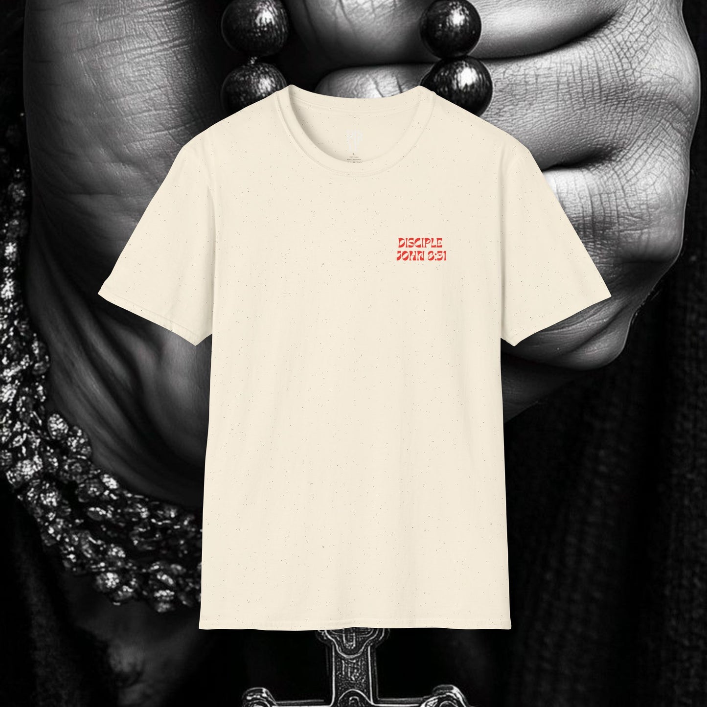 Disciple John 8:31 T-Shirt