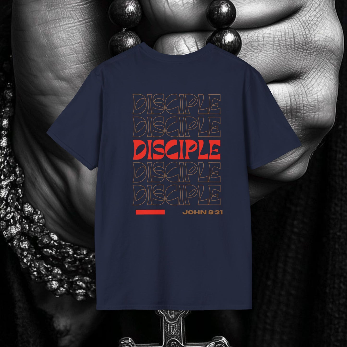 Disciple John 8:31 T-Shirt