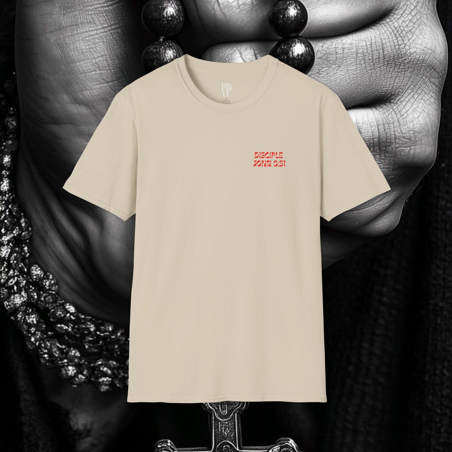 Disciple John 8:31 T-Shirt