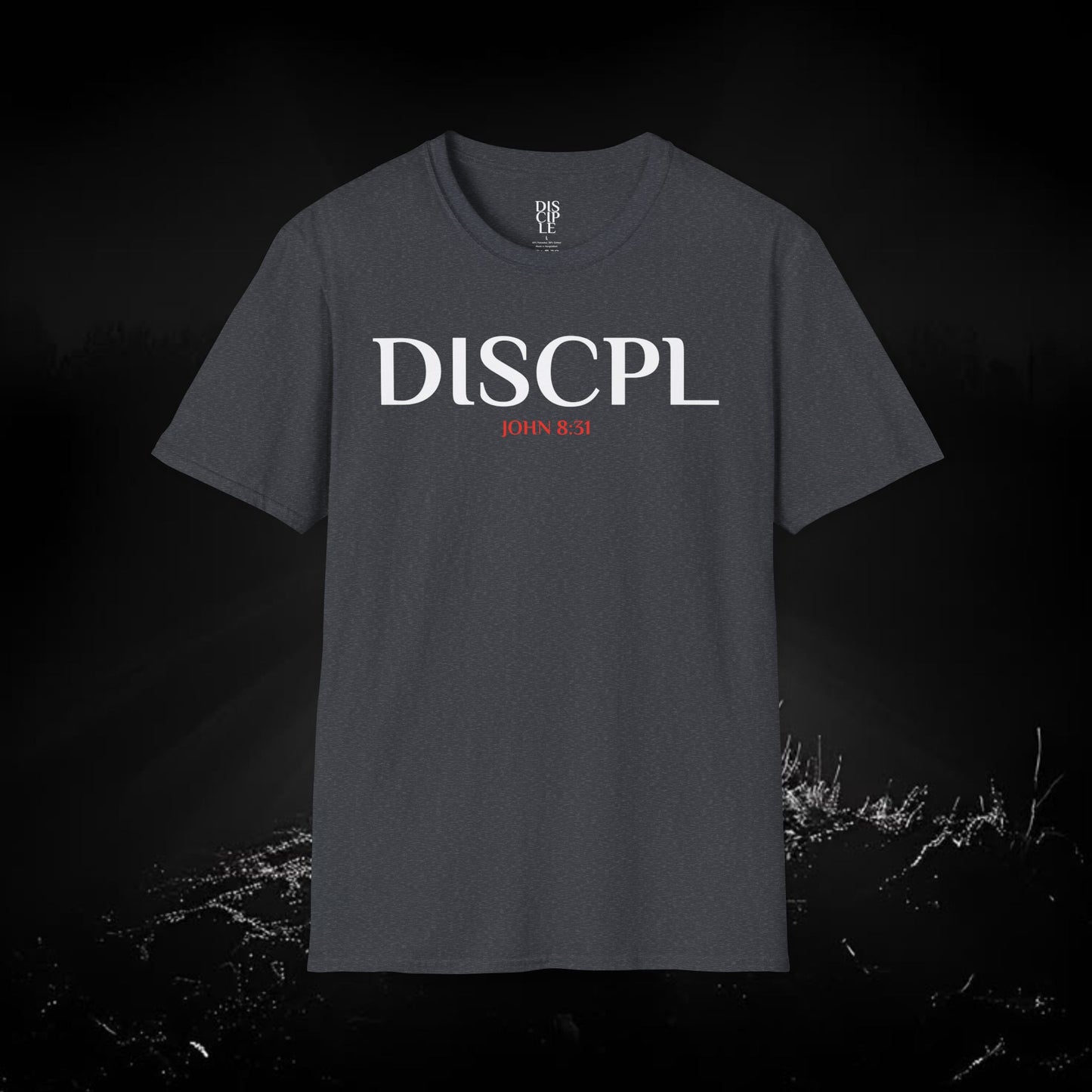 DISCPL T-Shirt John 8:31