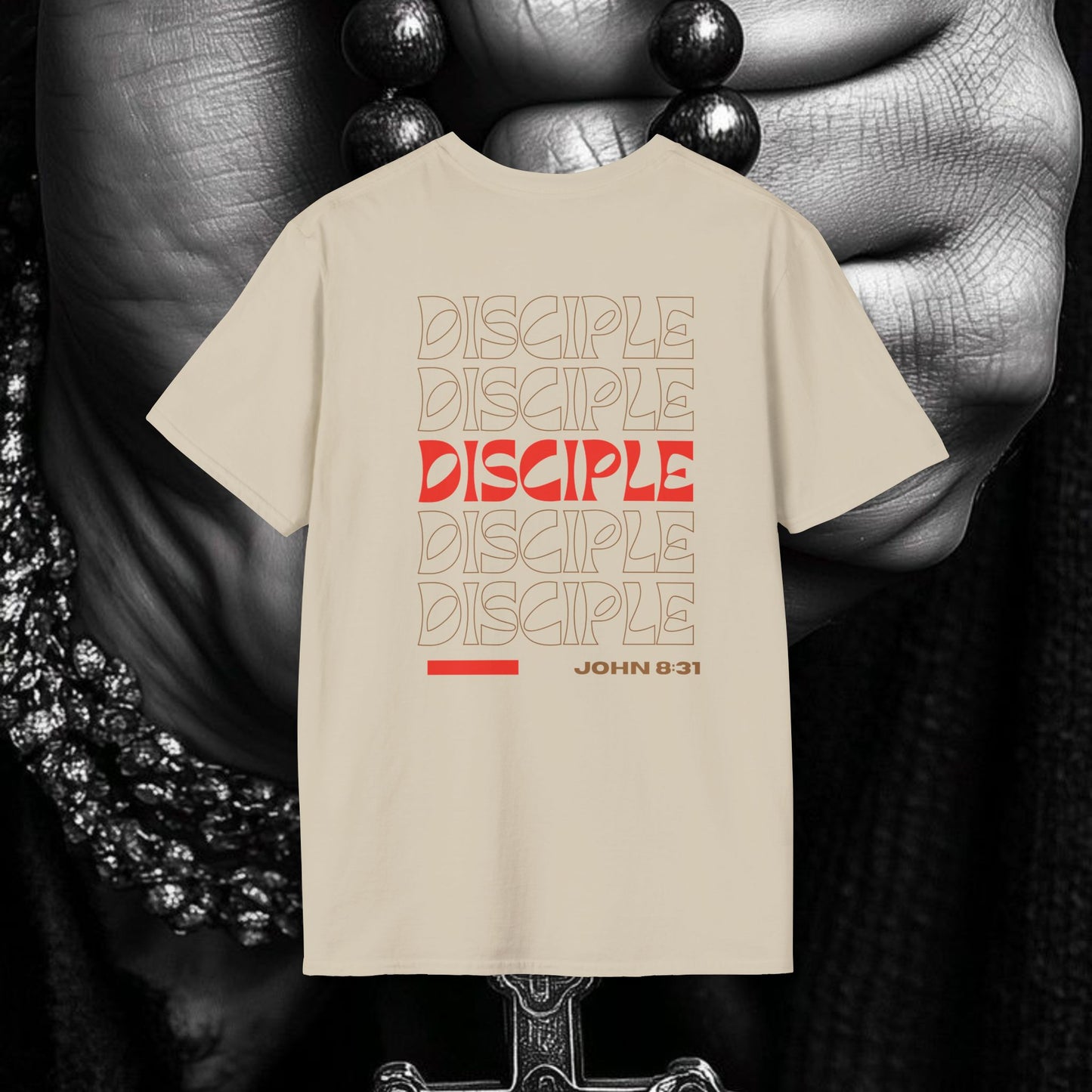 Disciple John 8:31 T-Shirt