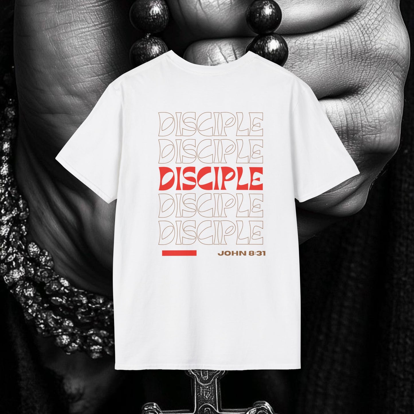 Disciple John 8:31 T-Shirt