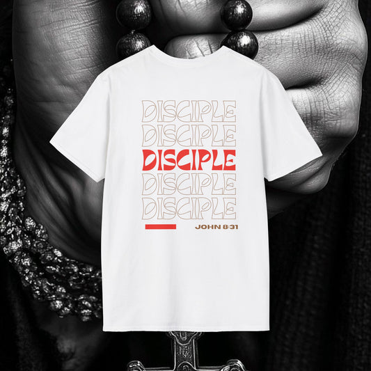 Disciple John 8:31 T-Shirt