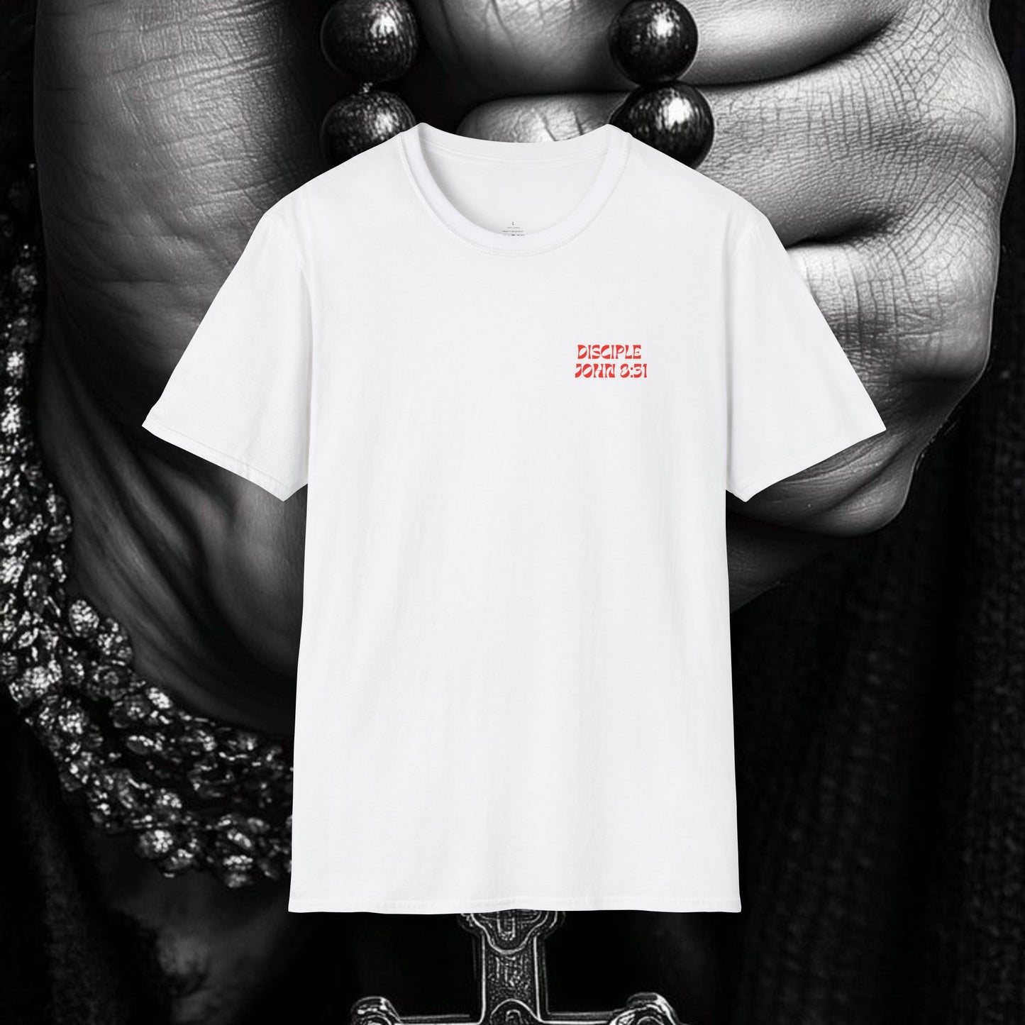 Disciple John 8:31 T-Shirt